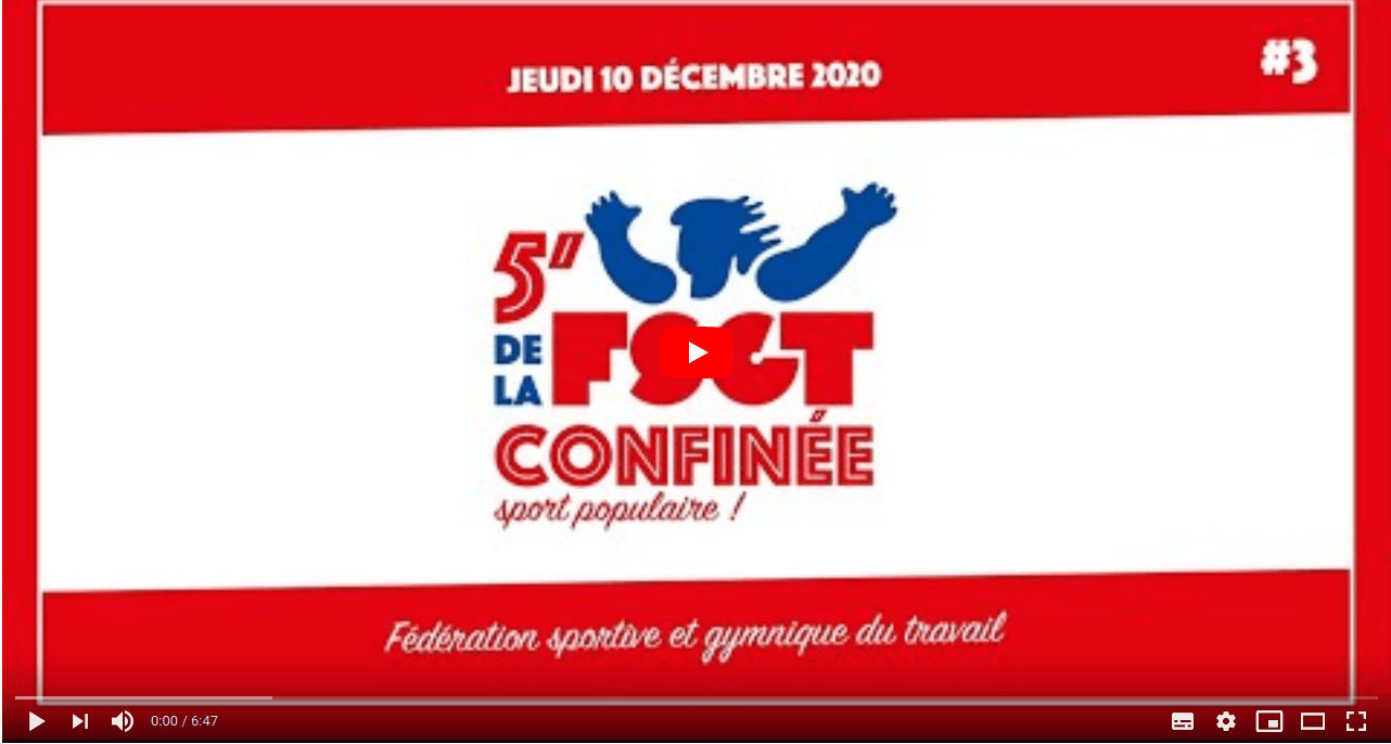 Les 5&prime; de la FSGT confinée #3