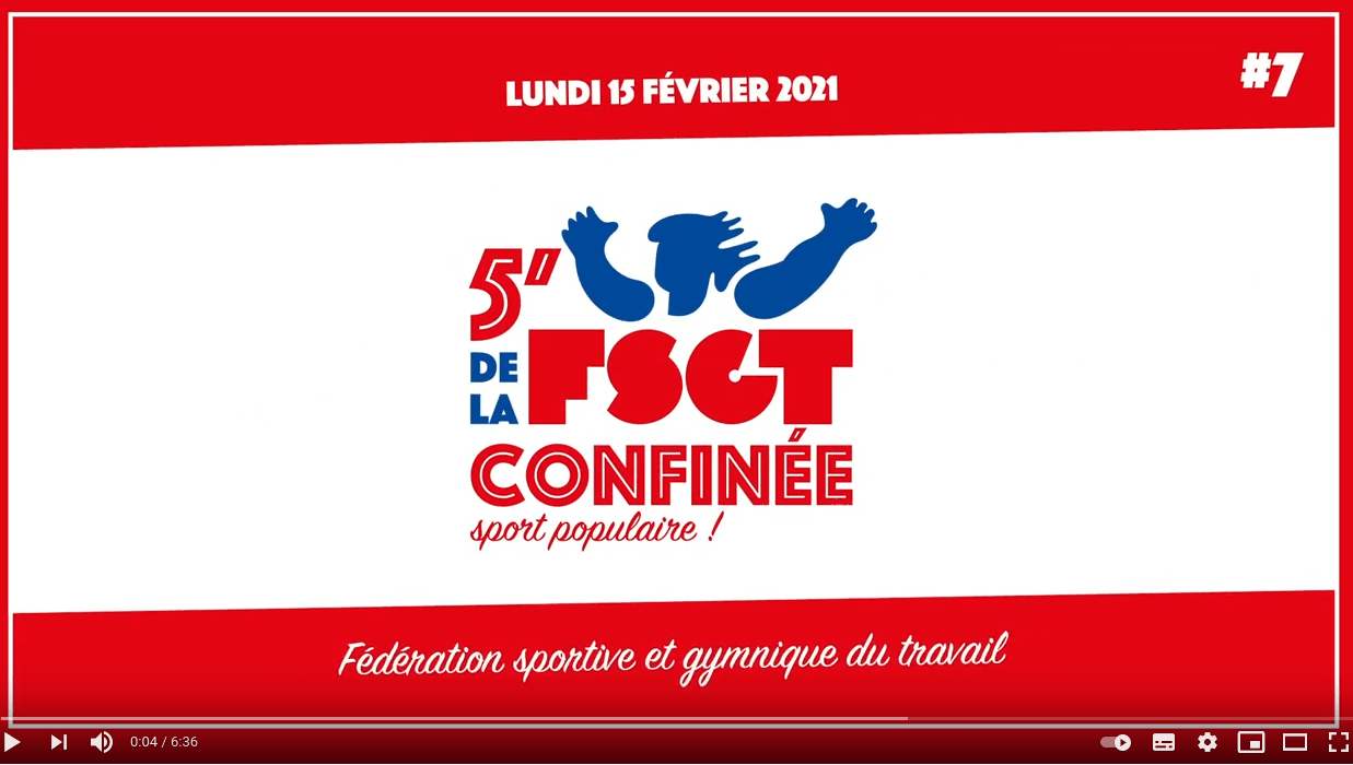 Les 5&prime; de la FSGT confinée #7